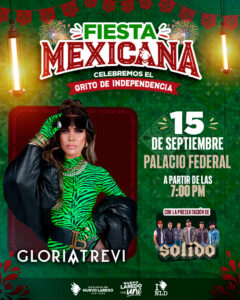 **Alcaldesa Carmen Lilia Canturosas anuncia “Fiesta Mexicana” con Gloria Trevi y Grupo Sólido**